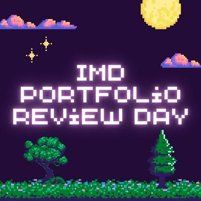 Interactive Multimedia and Design Portfolio Review Day (In-perso